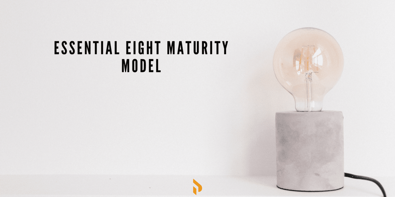 The ACSC's Essential Eight Maturity Model