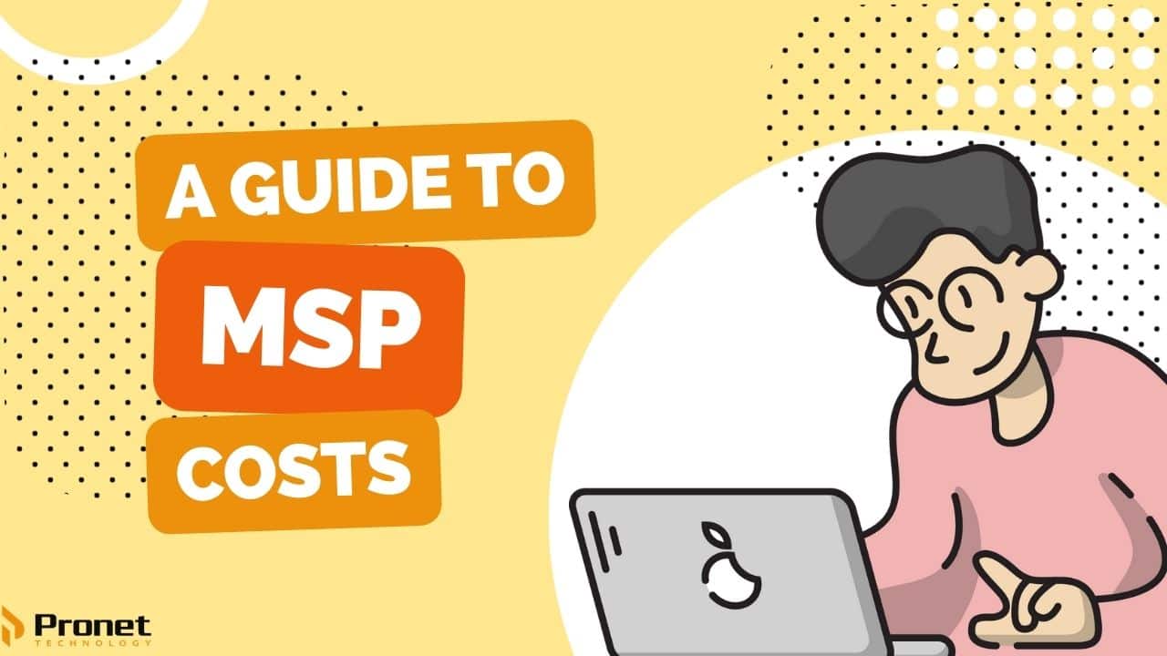 A Guide for MSP Costs