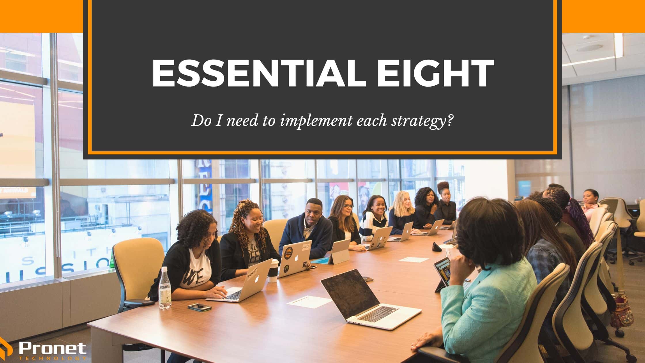 Essential Eight IT Strategies