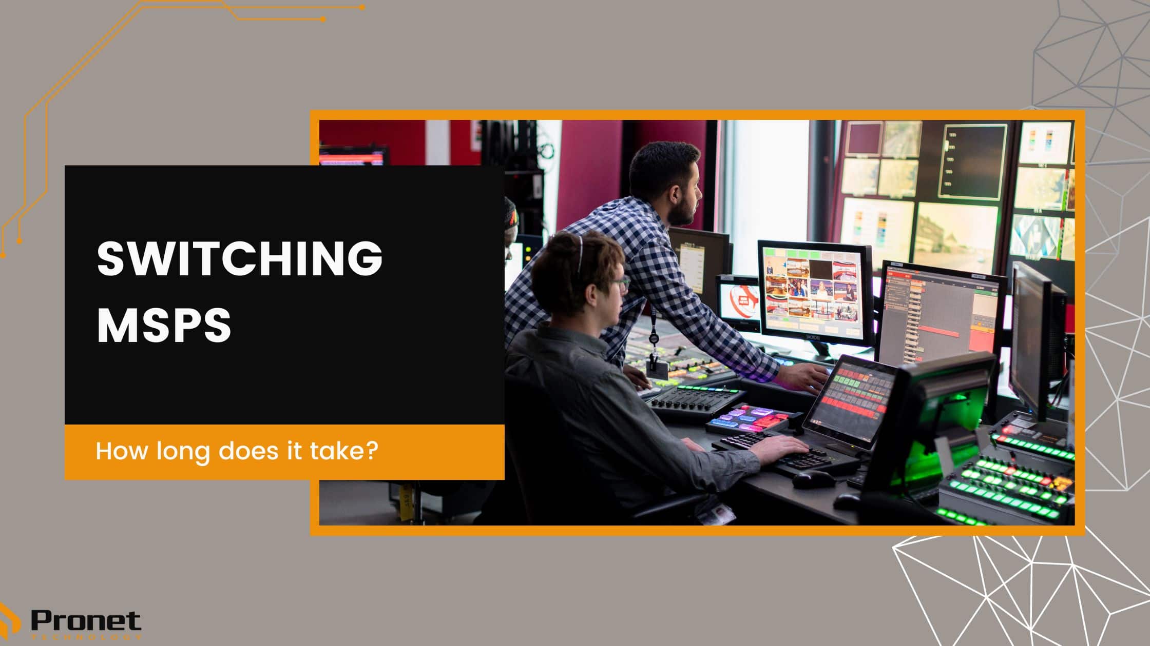 How Long Does Switching MSPs Take