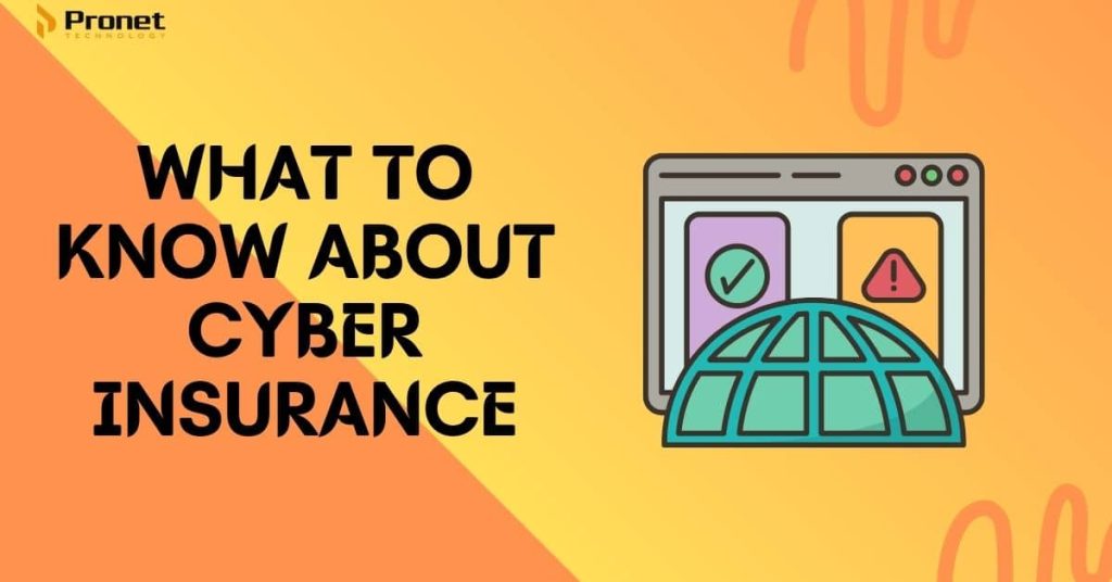 Know More About Cyber Insurance